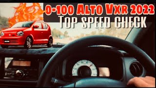 0-100 Speed Test | Suzuki Alto VXR 2022 Model | Top Speed Test | 660cc