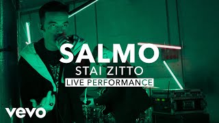 Salmo - Stai Zitto