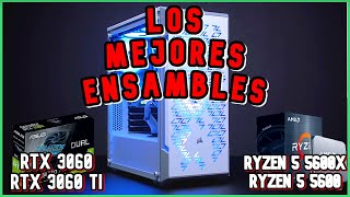 RYZEN 5 5600X + RTX 3060, ¿ MEJORES ENSAMBLES CALIDAD - PRECIO?