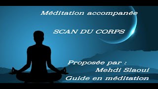 MÉDITATION SCAN DU CORPS