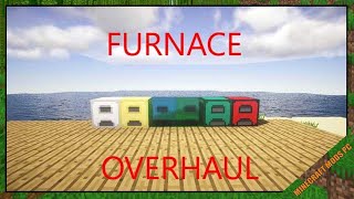 Furnace Overhaul Mod 1.12.2/1.10.2 - Minecraft Mods for PC