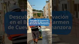 🚧 Descubre la transformación del Barrio del Carmen de Cuevas del Almanzora