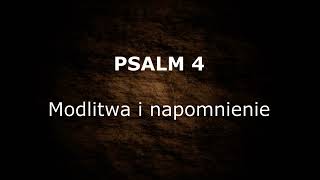 ПСАЛОМ 4 - Молитва и увещевание PL