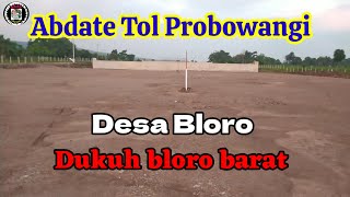 Ubdate Tol Desa Bloro.. #Probowangi#