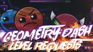 Geometry Dash Level Requests (top 1000 rusty player)