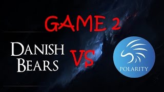 Danish Bears VS Polarity Game 2