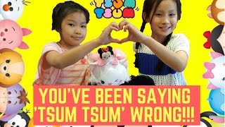 HOW TO PRONOUNCE 'TSUM TSUM' ?!