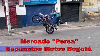 Mercado Persa de repuestos para Motos Bogotá Colombia 4K