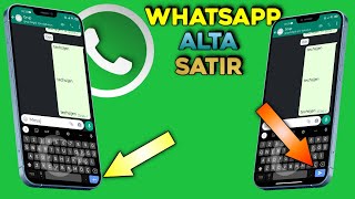 Whatsapp alt satıra geçme ALTA SATIR EKLEME KLAVYEDE WhatsApp Enter key sends message