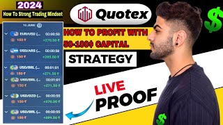 HOW TO TRADE WITH SMALL AMOUNT | HOW TO PROFIT WITH 50-100$ CAPITAL IN QUOTEX BINARY TRADING #quotex