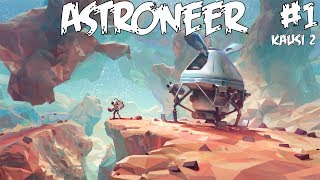 RIKOTAAN MAAILMA /w J0P - Pelataan Astroneer - Osa 1 - Kausi 2