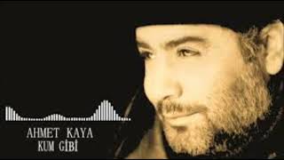 ahmet kaya-kum gibi