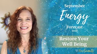 September 2020 Energy Forecast - Restore Your Well-Being