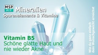 Vitamin B5 Nie Wieder Akne | 47 essentielle Vitalstoffe