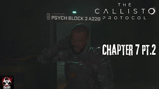 The Callisto Protocol - Chapter 7: Colony pt.2 | ALL AUDIO LOGS & IMPLANT BIOS |