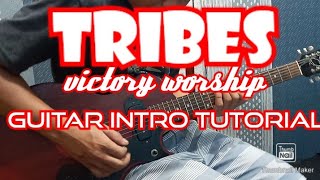 TRIBES BY VICTORY WORSHIP GUITAR TUTORIAL