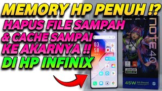 Cara Membersihkan Memori Internal HP Infinix Dari File Sampah | Solusi Memori Penuh