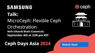 Ceph Days Asia: MicroCeph: Flexible Ceph Orchestration