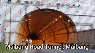 Highway Tunnel , Maibang | Dima Hasao District | Haflong diary