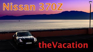 Zed: The Vacation and season start (370Z)