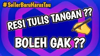 Resi Tulis Tangan Boleh Gak Ya ??