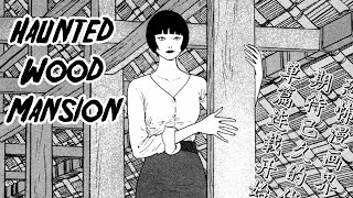 "Junji Ito's Haunted Wood Mansion" Animated Horror Manga Story Dub and Narration