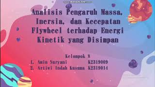 Analisis Pengaruh Massa, Inersia, dan Kecepatan Flywheel terhadap Energi Kinetik yang Disimpan