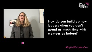 Digital Workplace Day - How do you build up new leaders