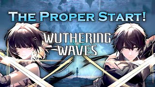 WATCH THIS FIRST to Get a STRONG START in Wuthering Waves - Beginner Guide Series Part 1