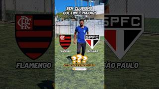 Qual ? #flamengo ou #saopaulo Comenta aí #shorts #football