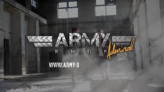 ARMY SHOP ADMIRAL - New Promotional Video 2021, PL