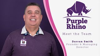 Purple Rhino - Meet the Team (Darran Smith, Founder & Managing Director)