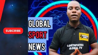 Global Sports News Report | Latest Updates,Highlights & Analysis|Football, Basketball,Boxing & More