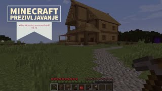 VRACAM STARI SERIJAL! Minecraft prezivljavanje ep. 13