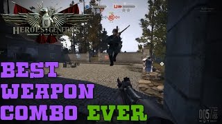 The Hero Class ~ The Best Heroes and Generals Weapon Combo