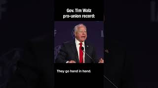 Tim Walz is a strong union governor.