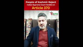 Indian Supreme Court's Verdict on Article 370 in IIOJK | Senior  Journalist Rasheed Safi