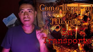 Como llegar a: MIXQUIC (En transporte publico) | Dia de muertos