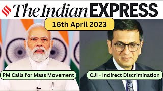 Art of Reading Newspaper | 16 April 2023 | The Indian Express | #upscnewsanalysis #upscprelims  #ias