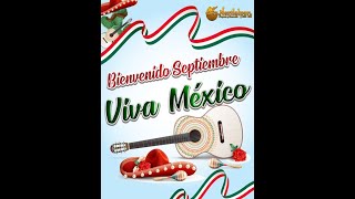 BIENVENIDO SEPTIEMBRE EL MES MAS BONITO