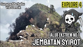 Pendakian Gunung Merbabu Via Gancik : JEMBATAN SYIROT || JALUR TIMBOA ‼️ @lonewolfindonesia