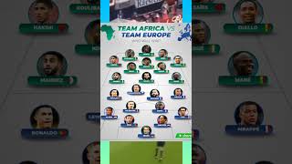 TEAM AFRICA VS TEAM EUROPA