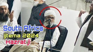 South Africa ijtima 2024 Bayan Hazrat ji Mualana Saad sahab ka bayan Delhi markaz Live bayan