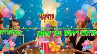 Happy birthday to You HAMZA