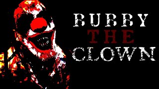 Bubby The Clown CreepyPasta