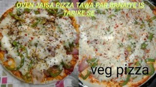 veg pizza recipe without oven|veg pizza recipe at home|ghar me banaiye bahar jaisa pizza tawa par|