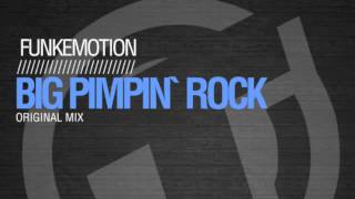 Funkemotion -  Big Pimpin' Rock (Original Mix) TR103