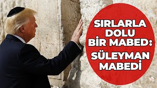 Tarihin En Sırlı Mabedi’nin Masonlarla Ne İlgisi var? Tüm Bilim İnsanları Ateist midir? Açıklıyorum