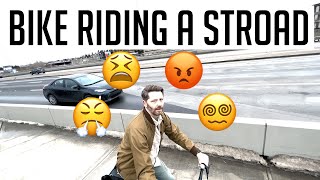 A bike exploration exposing why stroads are so bad in North American cities