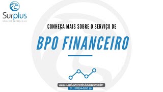 CONHEÇA MAIS SOBRE O SERVIÇO DE BPO FINANCEIRO